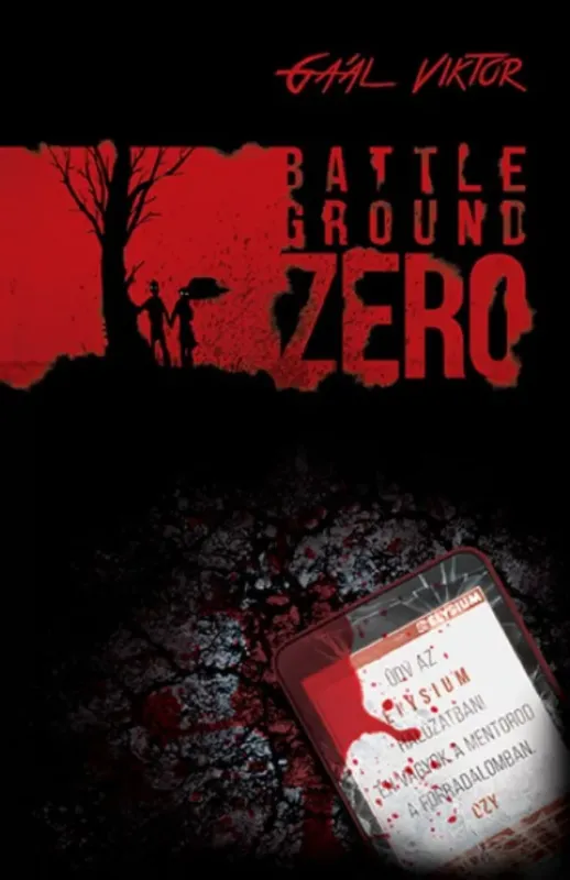 Battleground Zero - Gaál Viktor Akció