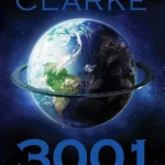 Biztonságos fizetés 3001 Végső Űrodisszeia - Arthur C. Clarke
