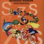 Prémium Gyakorlófüzet a sziszegő hangok tanításához - Dékány Judit