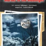 Ajánlat PONS Murder in the Moonlight (Dominic Butler)