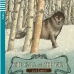Exkluzív ajánlat The Call of the Wild + CD (Jack London)