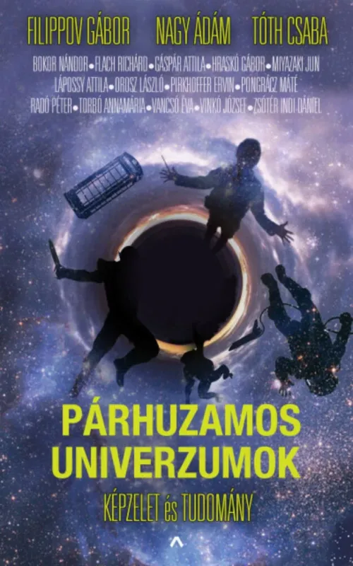 Biztonságos fizetés Párhuzamos univerzumok - Képzelet és tudomány