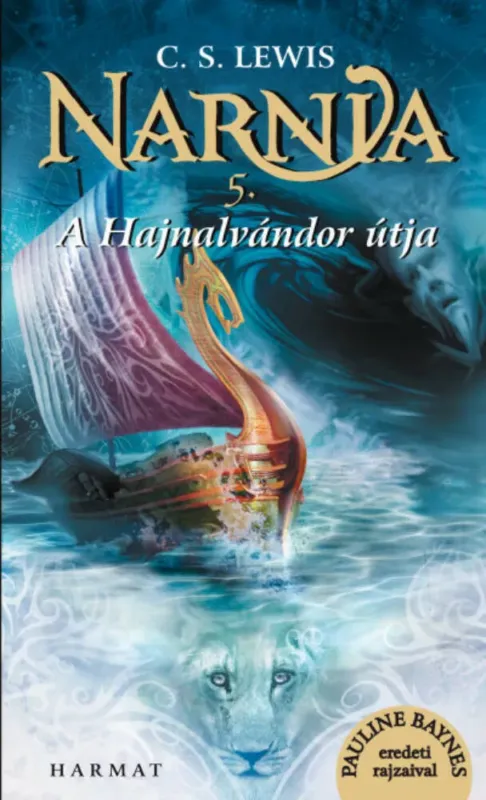 Árengedmény Narnia krónikái 5. - A Hajnalvándor útja (illusztrált kiadás) - C. S. Lewis