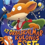 Geronimo Stilton - Mulatságos történetek 6. - Az óriáskalmár különös esete Kedvezményes ár