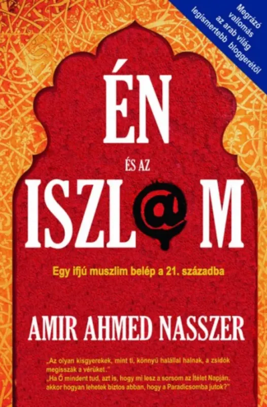 Biztonságos fizetés Én és az iszlám - Amir Ahmed Nasszer