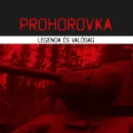 Szuper ajánlat Prohorovka - Legenda és valóság - Valerij Zamulin