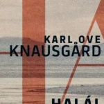 Gyors szállítás Halál - Harcom 1. - Karl Ove Knausgard