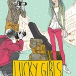 Lucky Girls 2. - Paparazzók hálójában (Marion Van De Coolwijk) Utolsó esély
