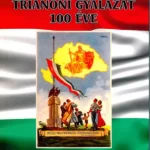 A Trianoni gyalázat 100 éve - Földi Pál Ne maradj le
