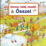 Keress, találj, mesélj! - Ősszel - Susanne Gernhauser Kiárusítás