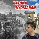 A névtelen katona nyomában - Laskai-Varga Botond Kedvezmény