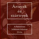 Újdonság Árnyak és szárnyak