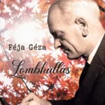 Lombhullás - Féja Géza Ajánlat