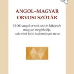 Angol-magyar orvosi szótár - Horváth Barnabás - Magay Tamás Szuper akció
