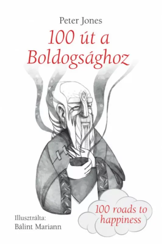 100 út a Boldogsághoz - Peter Jones Olcsóbb