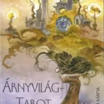 Árnyvilág - Tarot - Stephanie Pui-Mun Law - Barbara Moore Legjobb ár