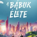 Alacsony ár A bábuk élete - T. J. Klune