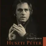 Akciós ár Huszti Péter - Gajdó Tamás