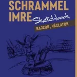 Legnépszerűbb Sketchbook - Schrammel Imre