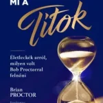 Édesapám tudta, mi a Titok - Brian Proctor Szuper akció