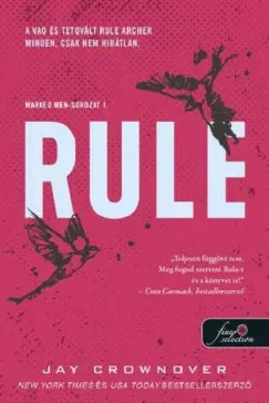 Rule - Jay Crownover Korlátozott ajánlat