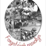 Gyors kiszállítás Forgatások mosolya - Dallos Szilvia