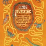 Akciós ár Dínós útvesztők 1.