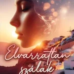 Elvarratlan szálak - Császi Zsüliet Szuper akció