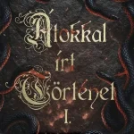 Átkokkal írt történet I. - Deena Robag Prémium