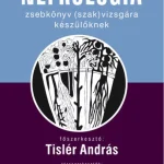 Biztonságos vásárlás Nefrológia - zsebkönyv (szak)vizsgára készülőknek - Tislér András szerk.