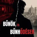 Alacsony ár Bűnök és bűnhődések - Pomezanski György