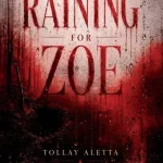 Bestseller Raining for Zoe - Tollay Aletta