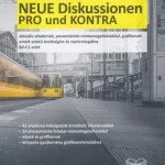 Újdonság NEUE DISKUSSIONEN PRO UND KONTRA