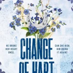CHANGE OF HART (WELLS RANCH SERIES, BOOK 3) Azonnal elérhető