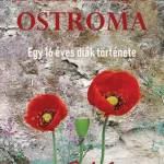 BUDAPEST OSTROMA EGY 16 ÉVES DIÁK TÖRTÉNETE. Bestseller