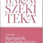 HÁROMSZÉKI TÉKA 28 - HÁROMSZÉK KÉPZŐMŰVÉSZETE Olcsóbb