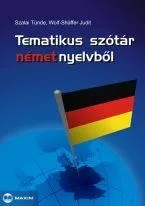 Olcsóbb TEMATIKUS SZÓTÁR NÉMET NYELVBŐL