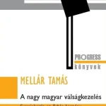 Nézd meg most A NAGY MAGYAR VÁLSÁGKEZELÉS