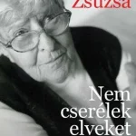NEM CSERÉLEK ELVEKET - ÉLETÚT-BESZÉLGETÉSEK Bestseller