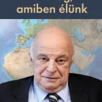 A VILÁG, AMIBEN ÉLÜNK Azonnal elérhető