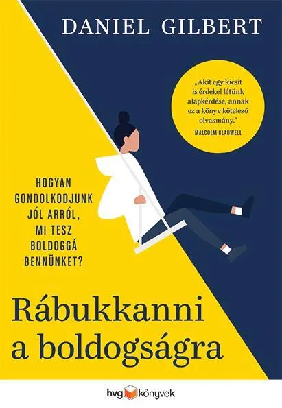 Népszerű RÁBUKKANNI A BOLDOGSÁGRA