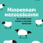MINDENNAPI HAZUGSÁGAINK Vásárlói kedvenc