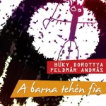 A BARNA TEHÉN FIA Biztonságos fizetés