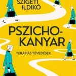 Kedvezmény PSZICHOKANYAR - TERÁPIÁS TÉVEDÉSEK