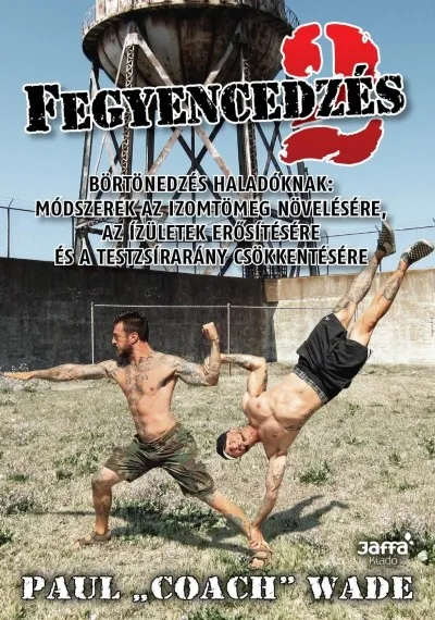 Outlet Fegyencedzés 2.