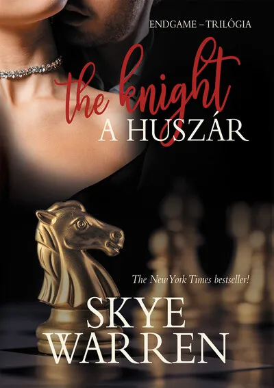 Utolsó esély The Knight - A huszár