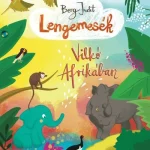 Lengemesék 6. - Vilkó Afrikában Vásárlói kedvenc