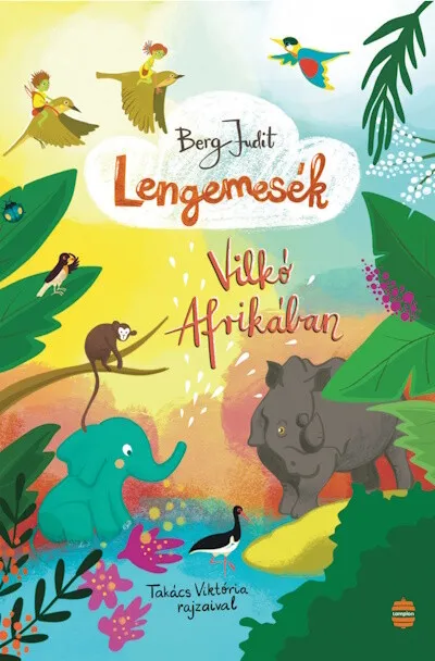 Lengemesék 6. - Vilkó Afrikában Vásárlói kedvenc