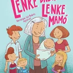 Akció Lenke Babó, Lenke Mamó - Most én olvasok! 4. szint