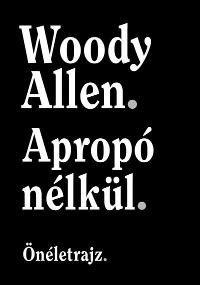 Apropó nélkül - Önéletrajz Szezonális akció